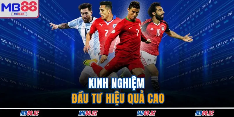 Kèo Thơm - Nhận Diện Cược Giá Trị Khi Tham Gia MB88 4 Kinh nghiệm đầu tư hiệu quả cao