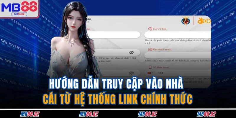 Home 12 Hướng dẫn truy cập vào nhà cái từ hệ thống link chính thức